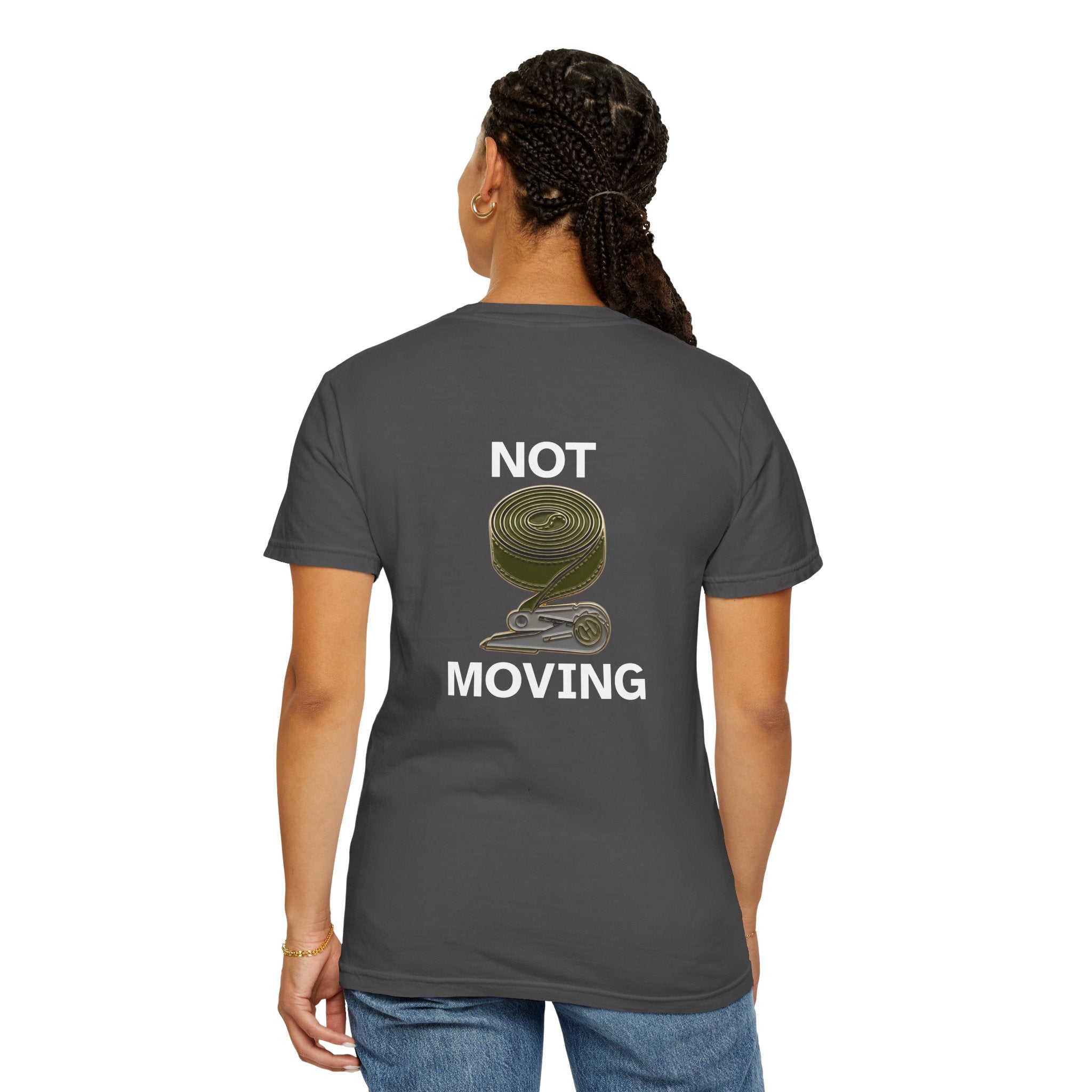 The "Not Moving" Graphic Tee
