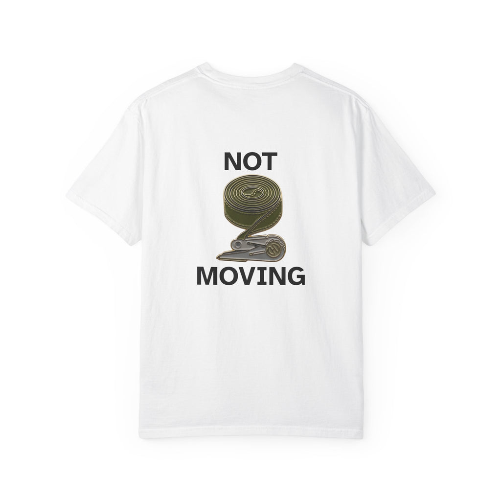 The "Not Moving" Graphic Tee