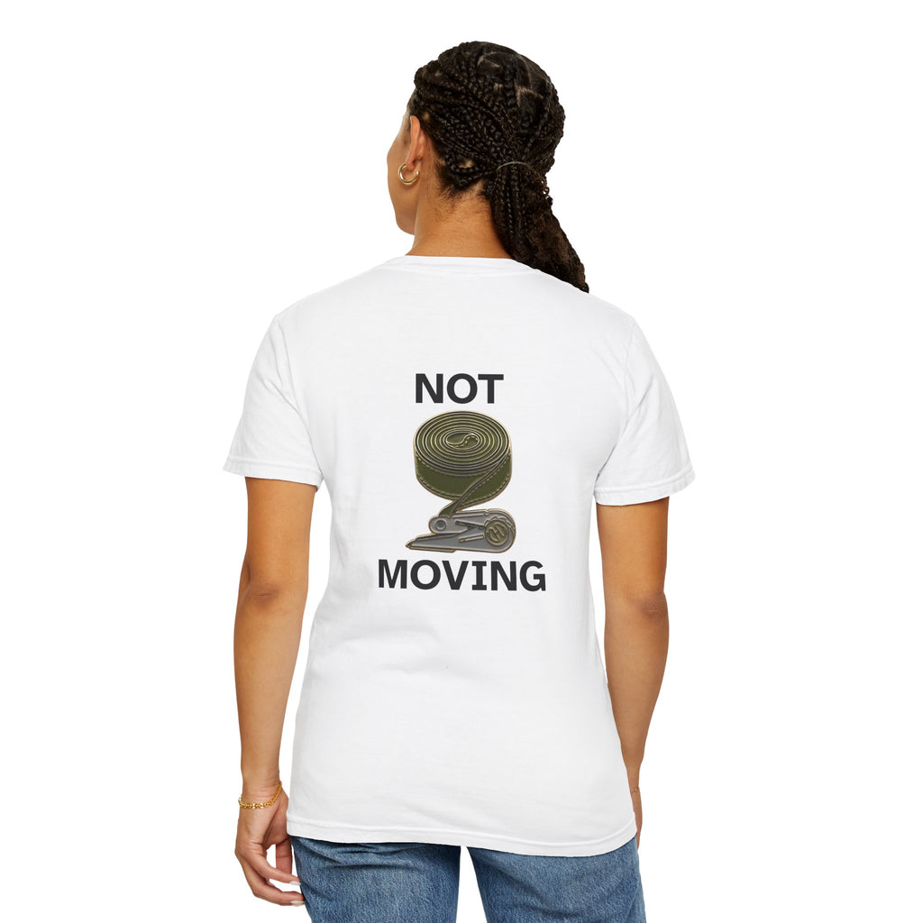 The "Not Moving" Graphic Tee